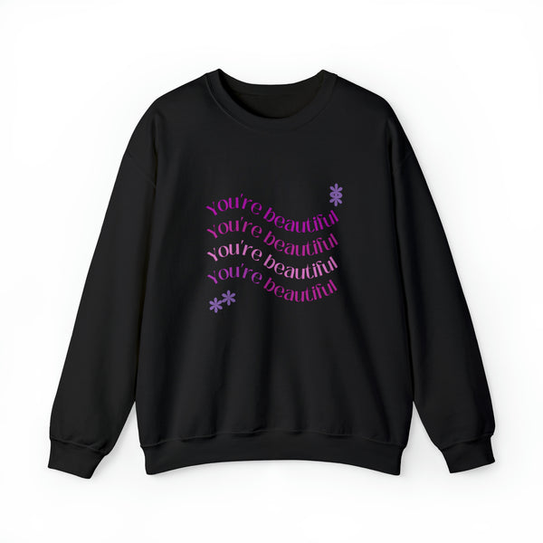 You Are Beautiful Crewneck Sweatshirt