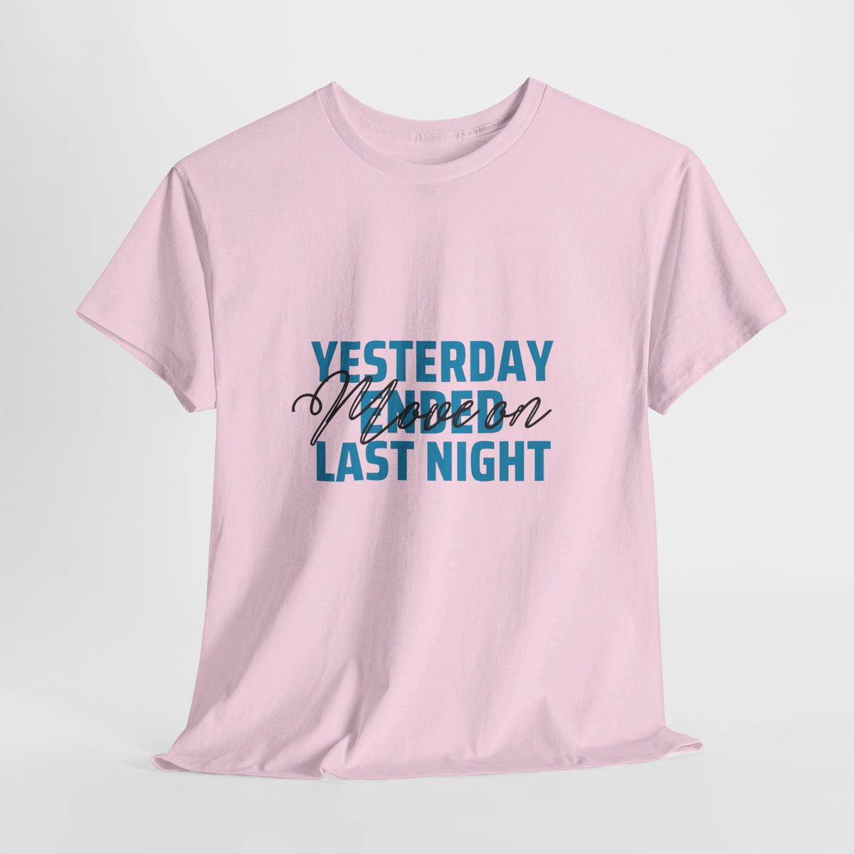 Yesterday Ended Tshirt