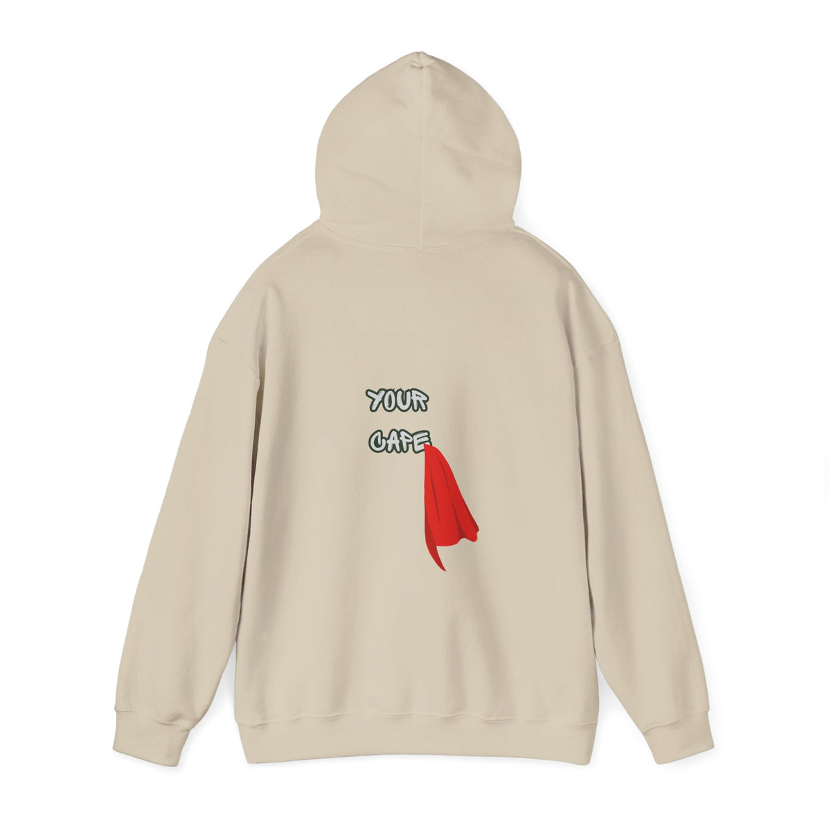 You Are Allowed to Put Down Your Cape Hoodie