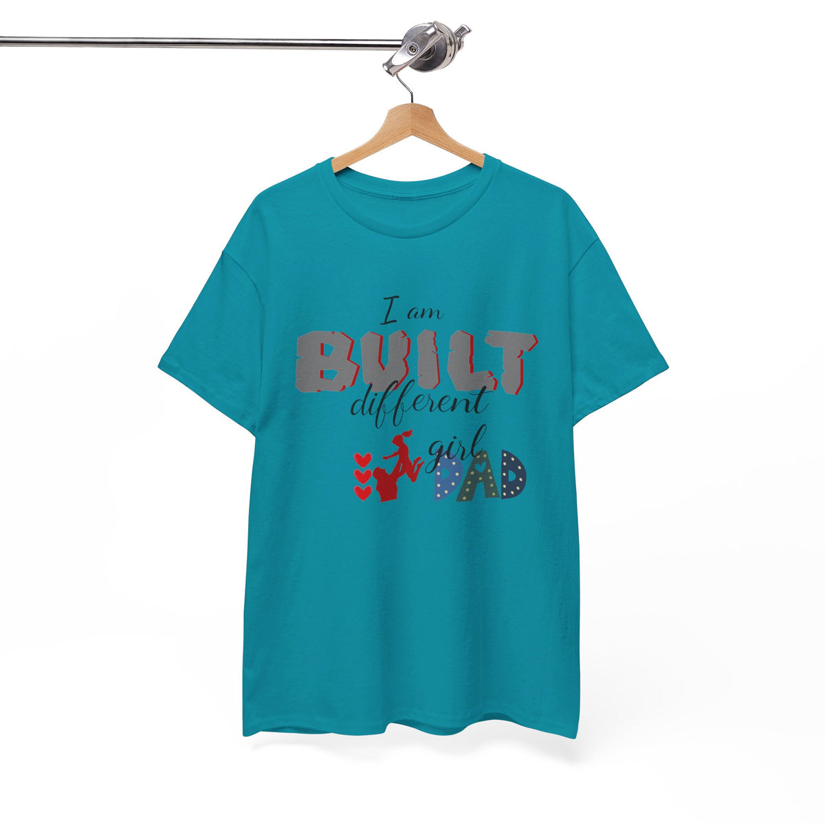 "I Am Built Different" Girl Dad T-shirt