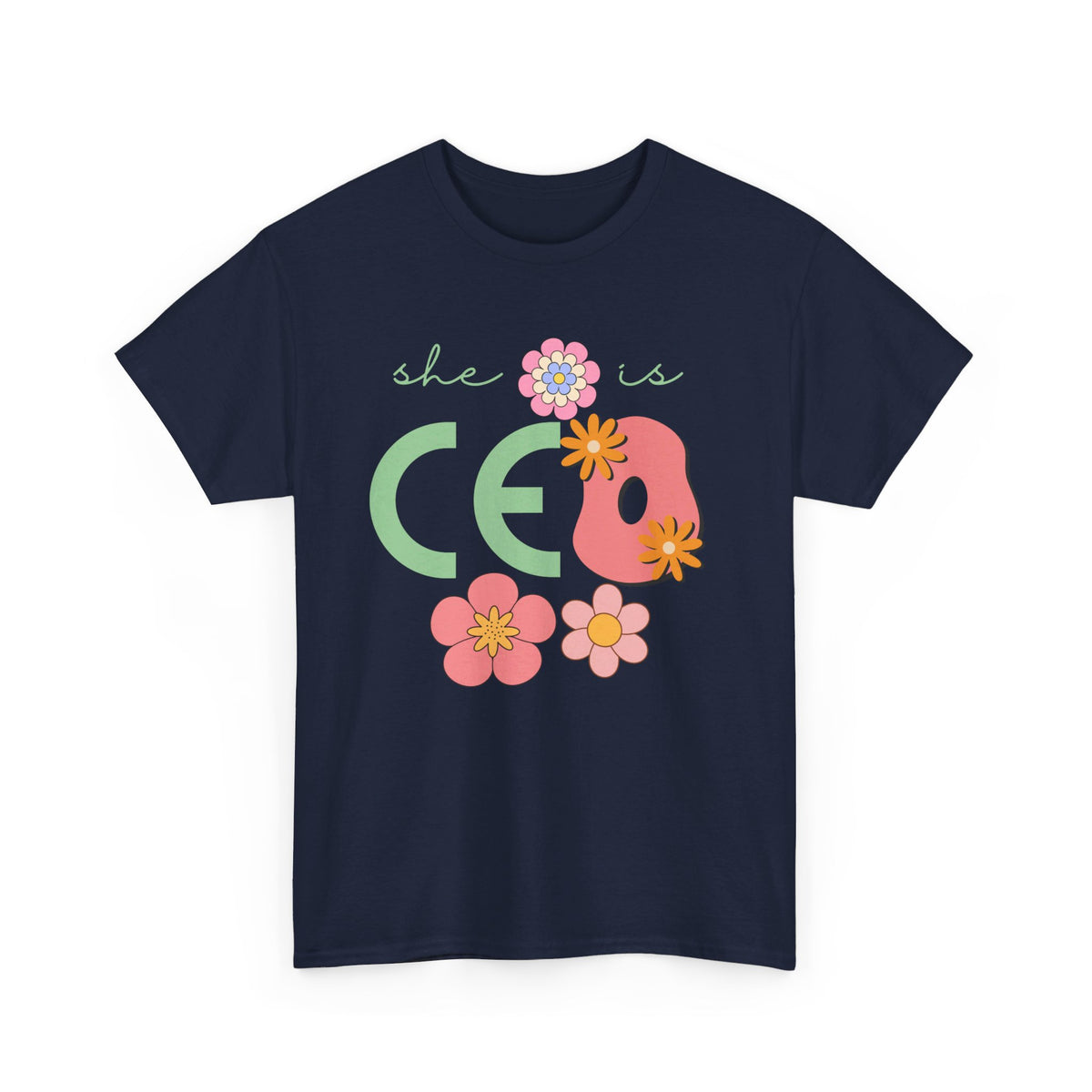 She is CEO Tshirt