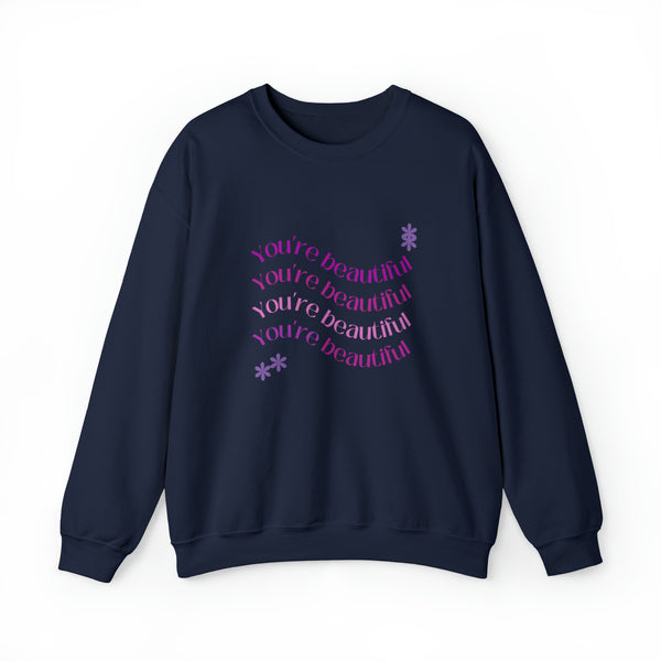 You Are Beautiful Crewneck Sweatshirt