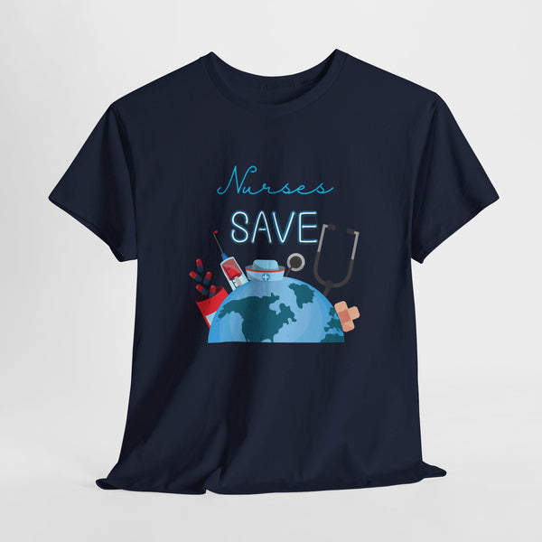 Nurses Save Lives, Tshirt