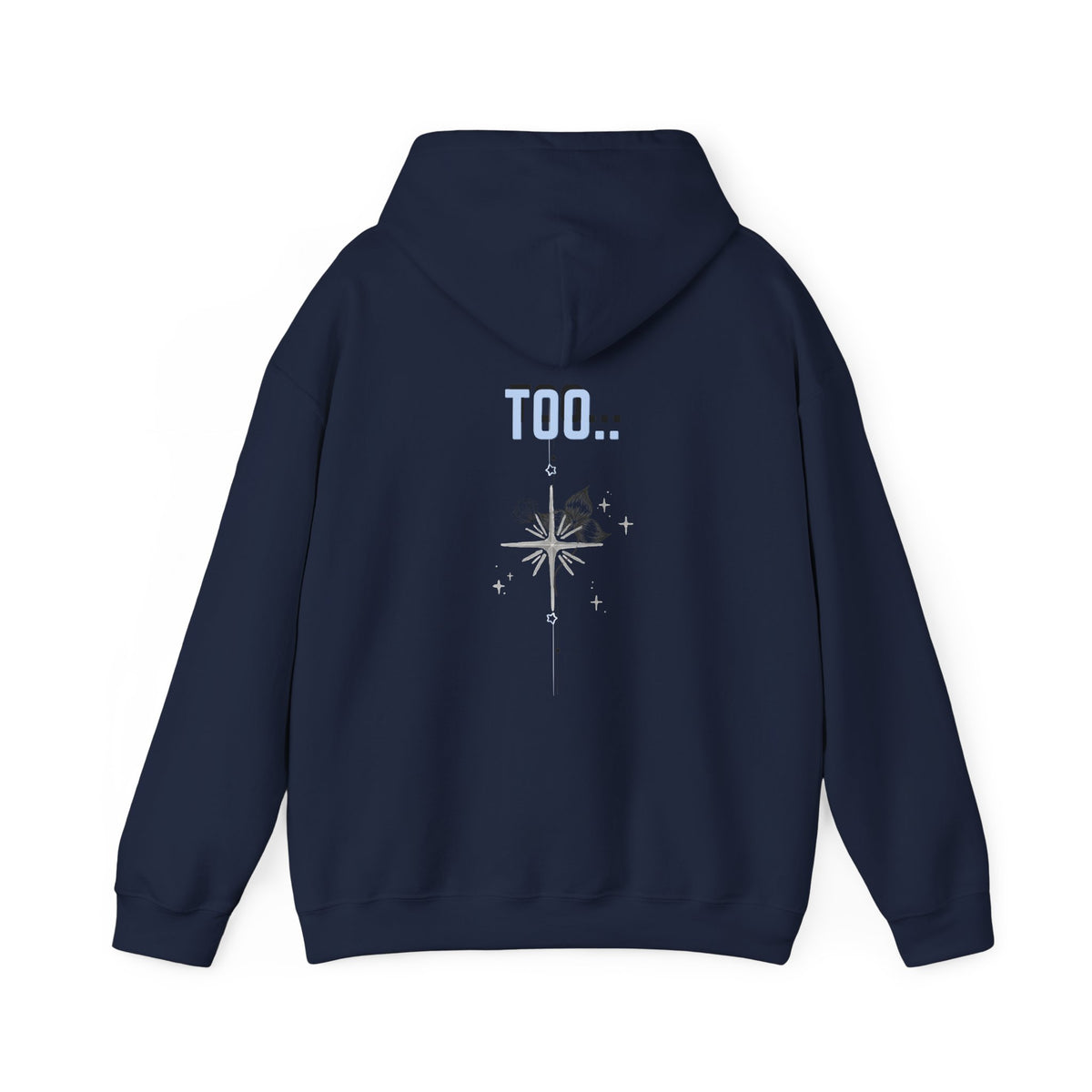 Hoodie — "Happiness Includes You Too" Minimal Star Graphic