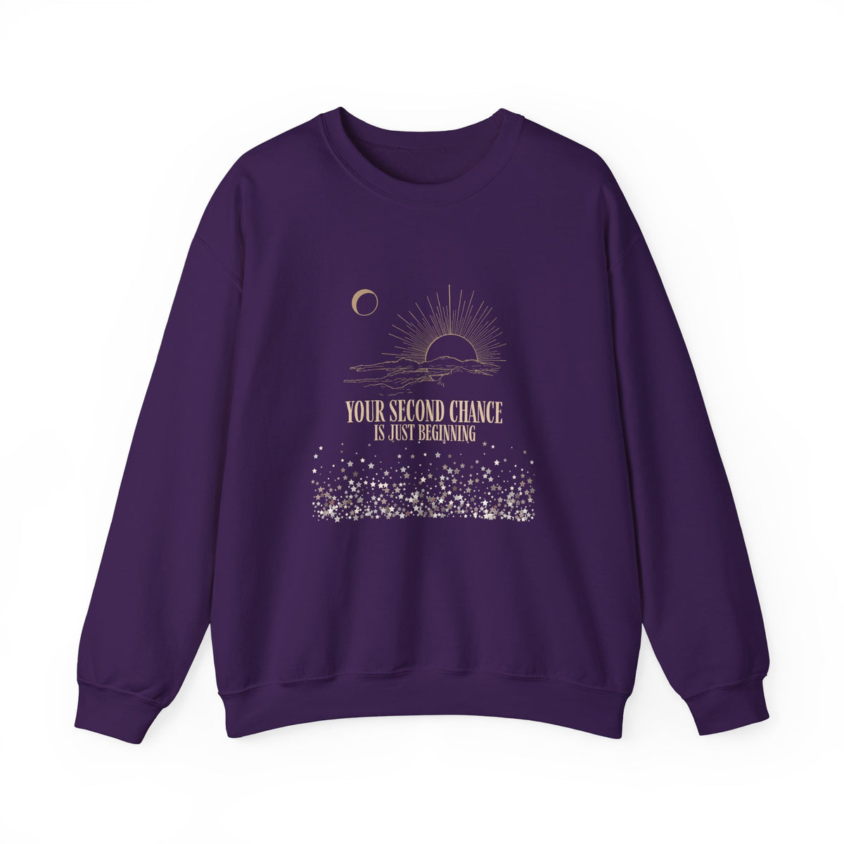 Crewneck Sweatshirt - "Your Second Chance Is Just Beginning" Inspirational Sun & Moon Design