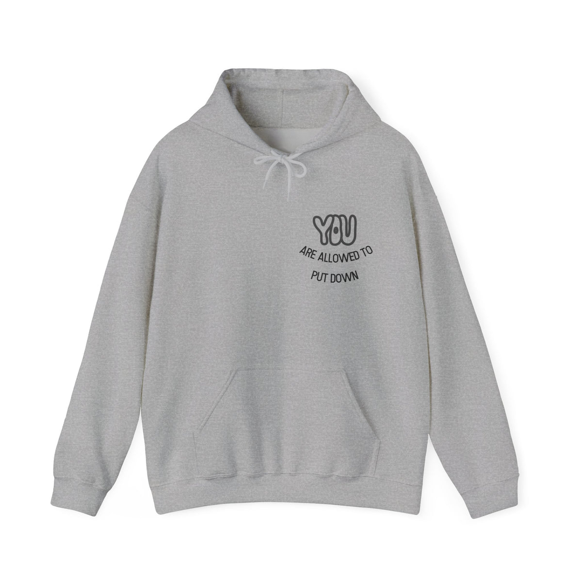 You Are Allowed to Put Down Your Cape Hoodie