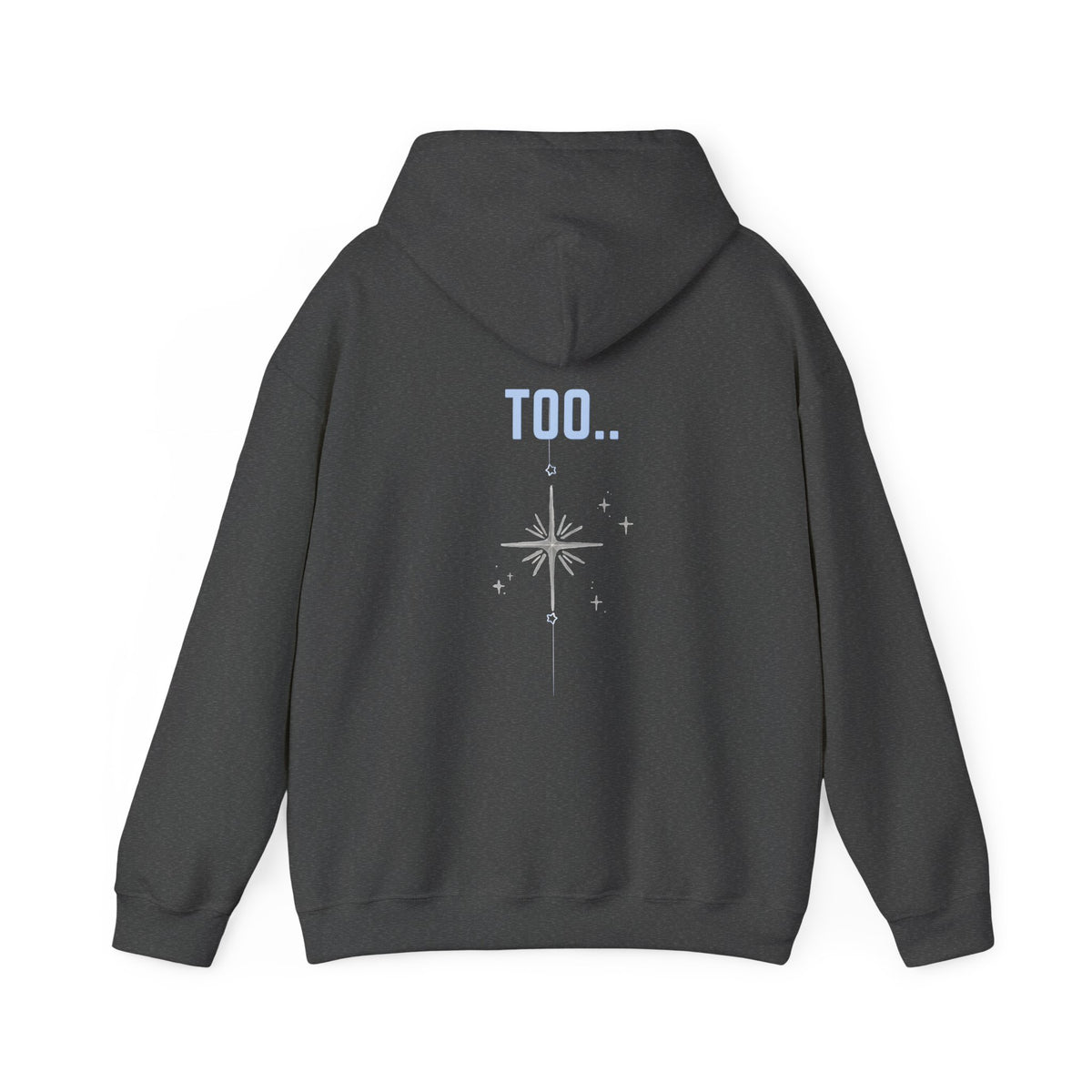 Hoodie — "Happiness Includes You Too" Minimal Star Graphic
