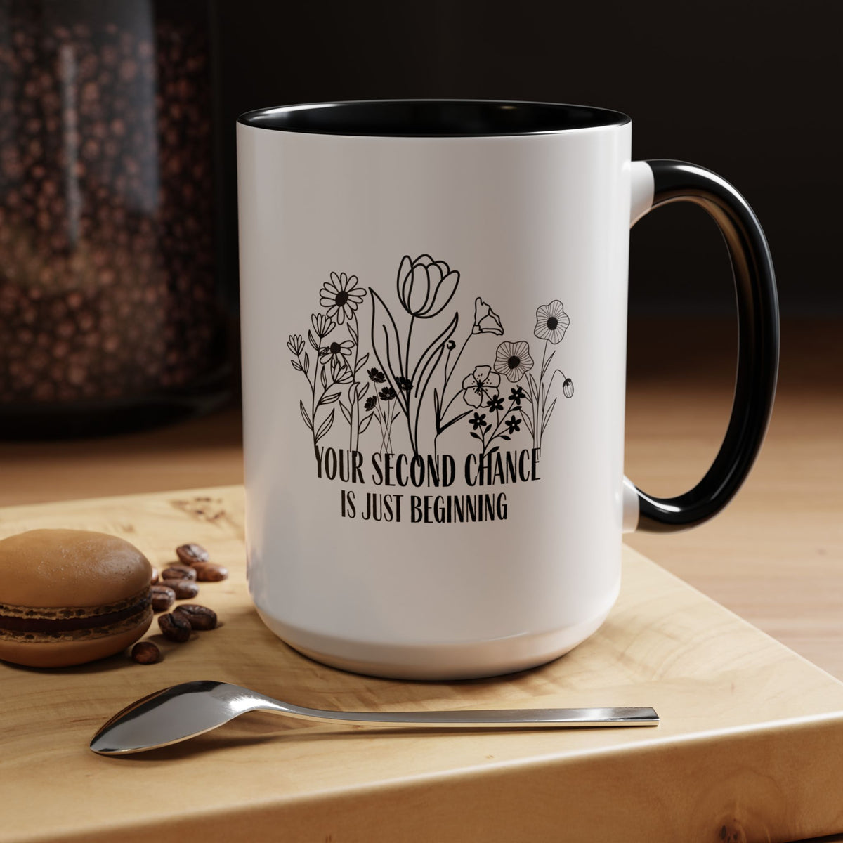 Inspirational Floral Coffee Mug — "Your Second Chance Is Just Beginning"