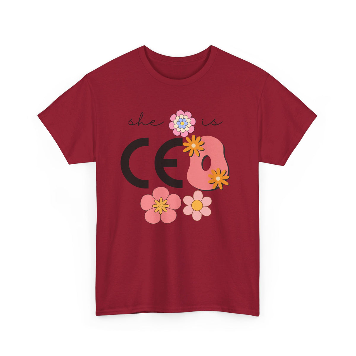 She is CEO Tshirt