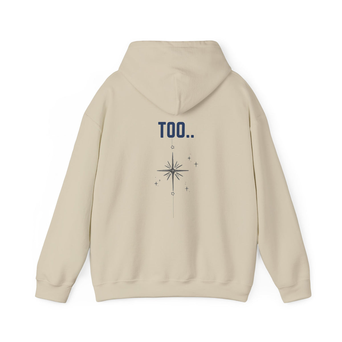 Hoodie — "Happiness Includes You Too" Minimal Star Graphic