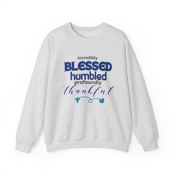 Blessed Humbled Thankful Crewneck Sweatshirt