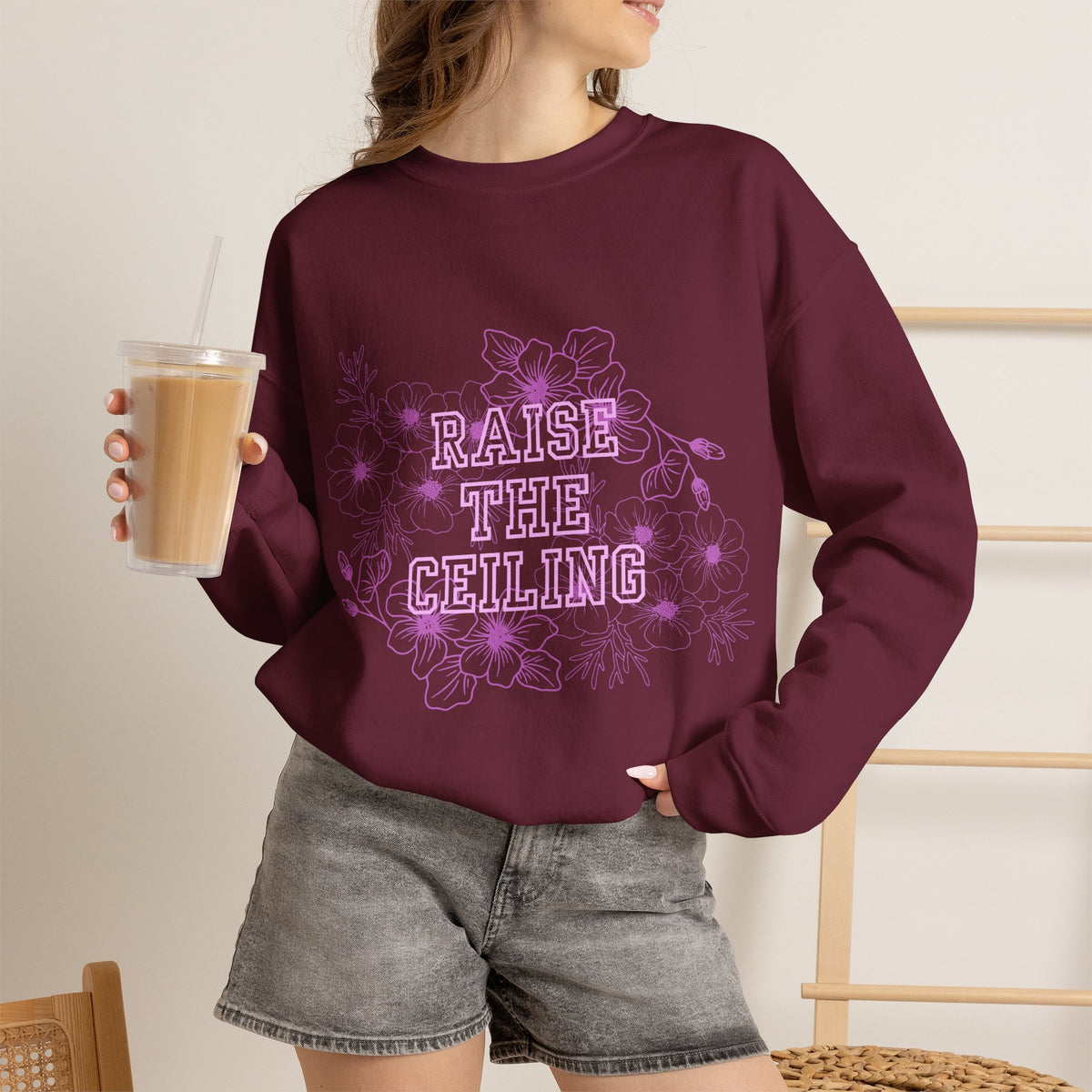 Crewneck Sweatshirt — "Raise the Ceiling" Floral Graphic