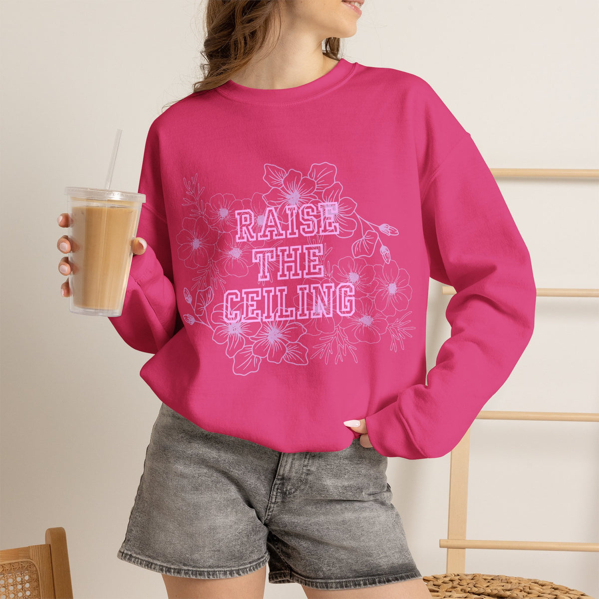 Crewneck Sweatshirt — "Raise the Ceiling" Floral Graphic
