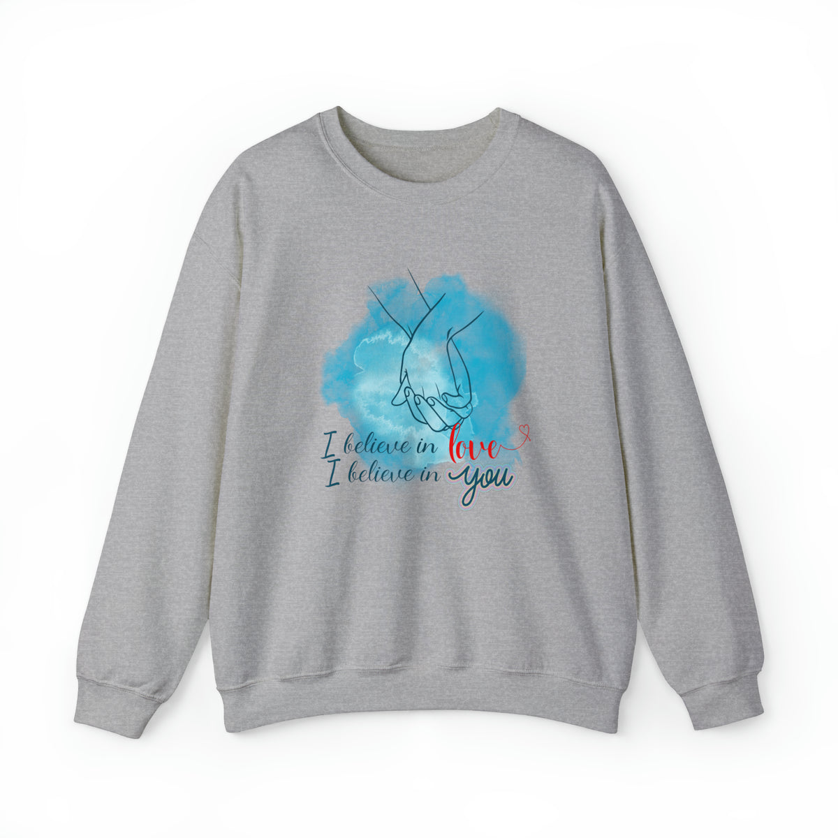 I Believe Crewneck Sweatshirt