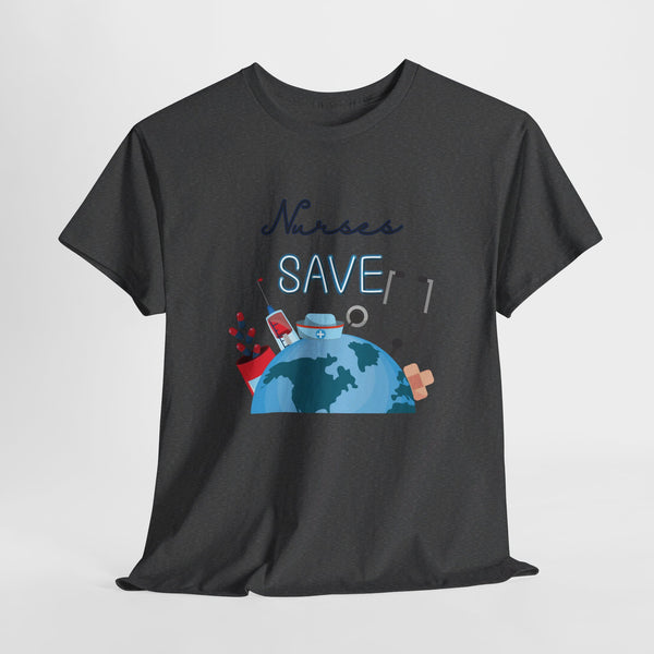 Nurses Save Lives, Tshirt