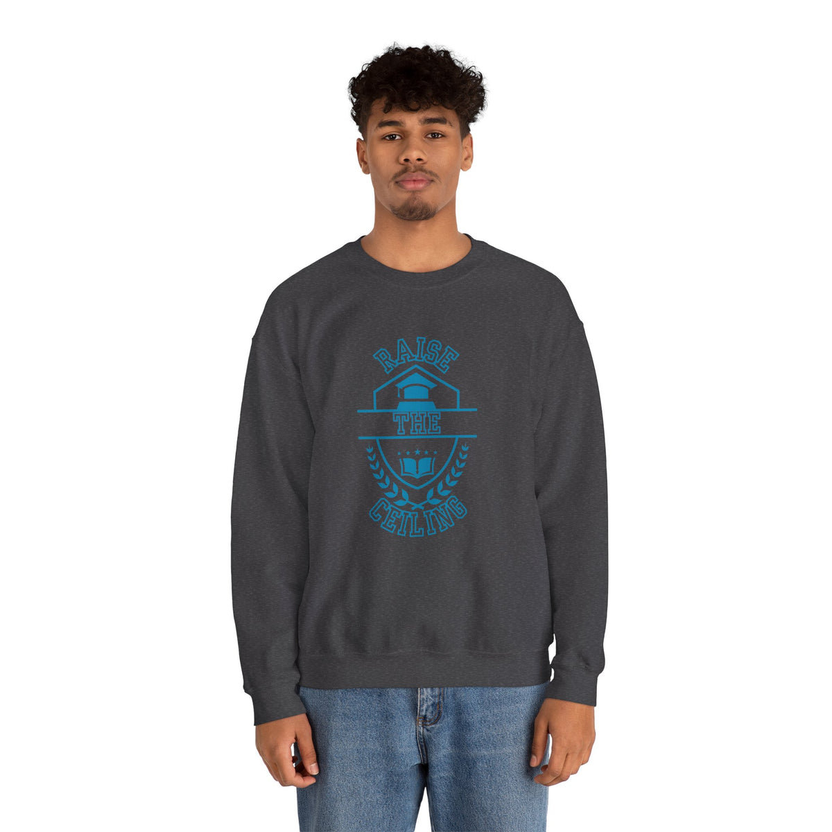 Raise the Ceiling Crewneck Sweatshirt