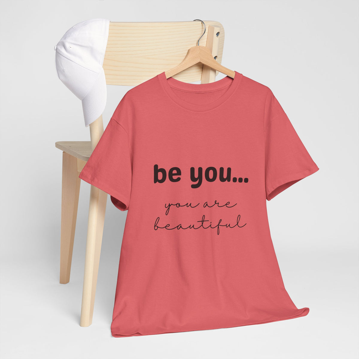 Be You It Is Beautiful Tshirt