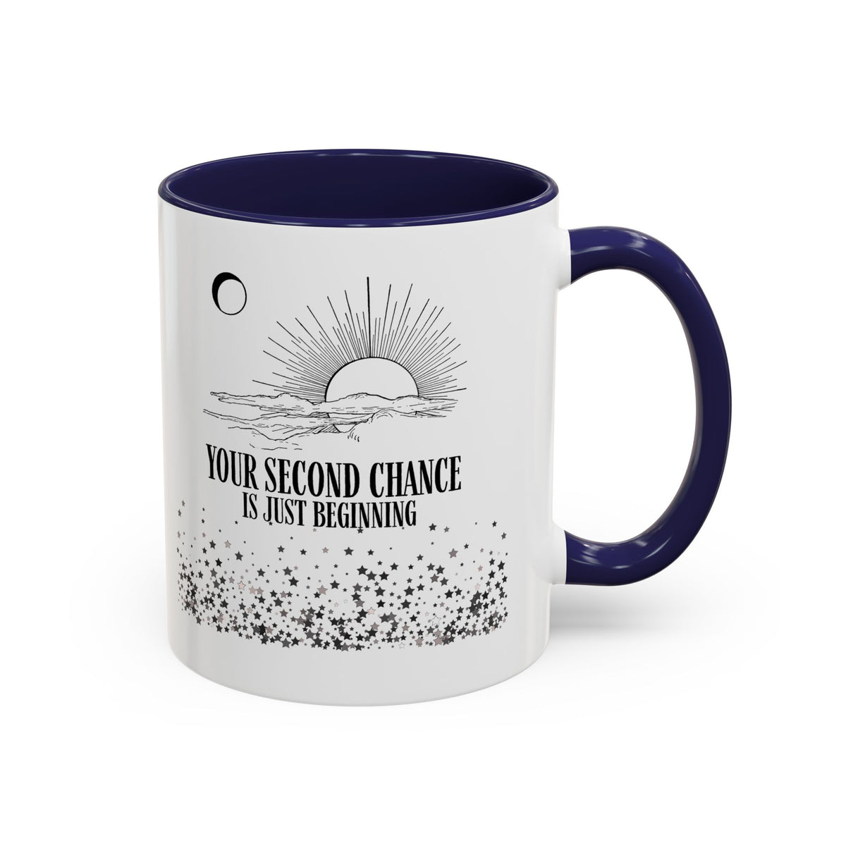 Inspirational Sunrise Coffee Mug — "Your Second Chance Is Just Beginning"