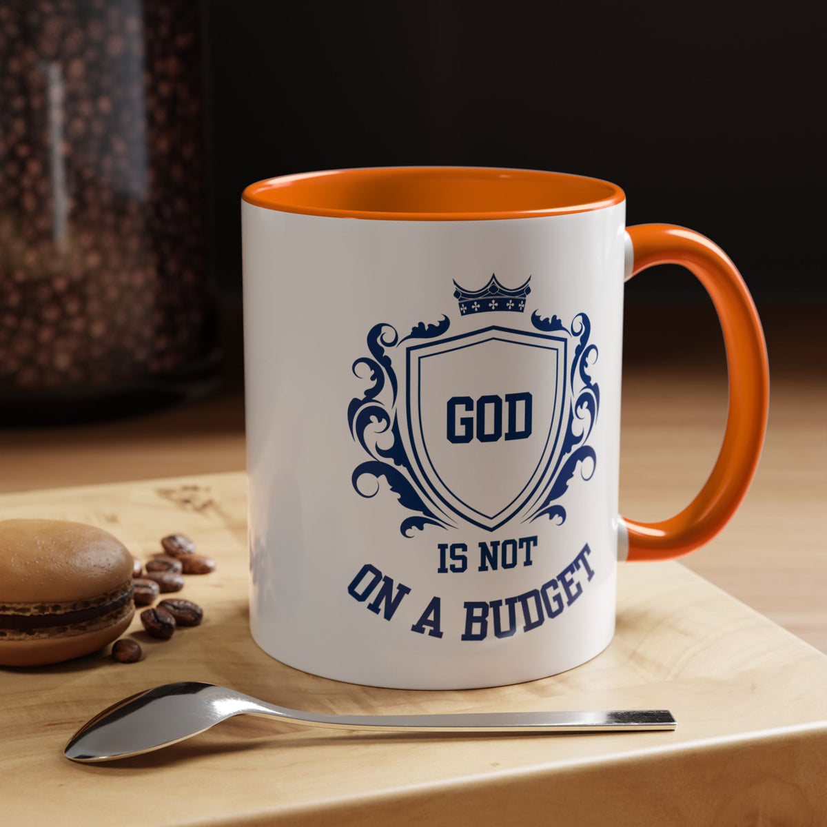 Coffee Mug — "God Is Not On A Budget" Inspirational Accent Mug