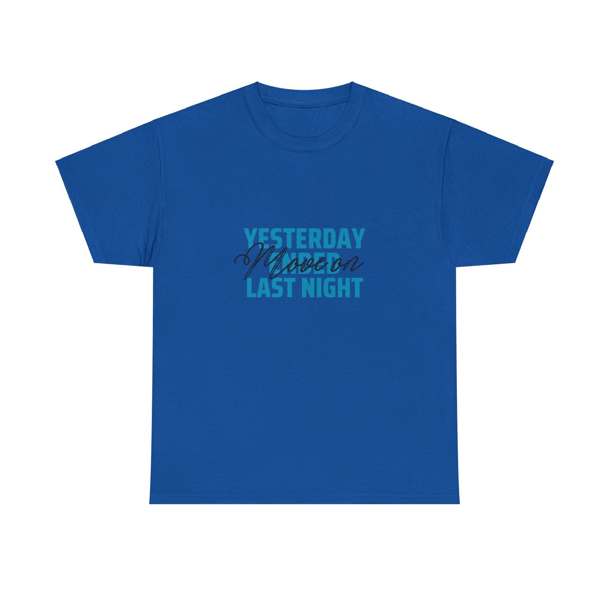 Yesterday Ended Tshirt