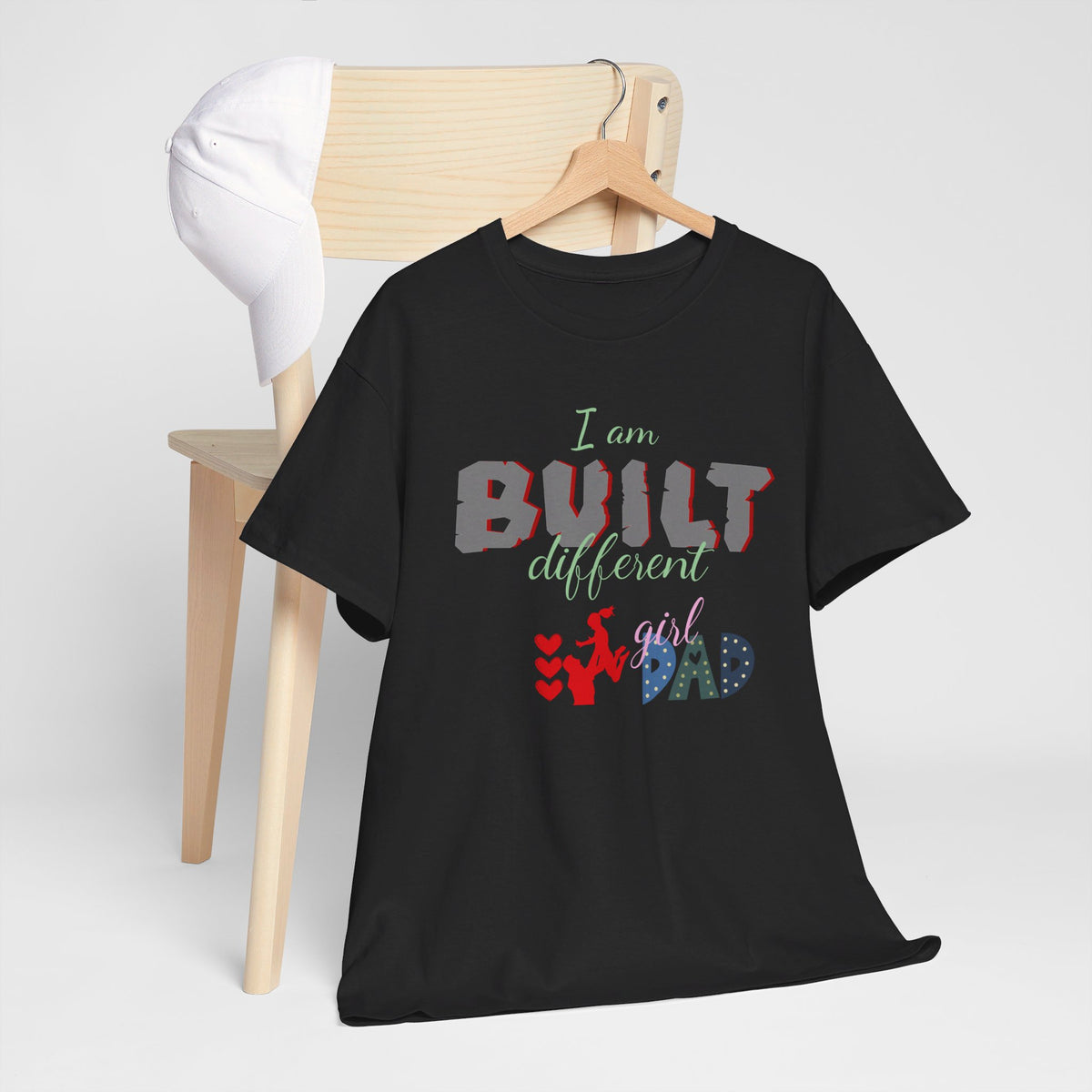 "I Am Built Different" Girl Dad T-shirt