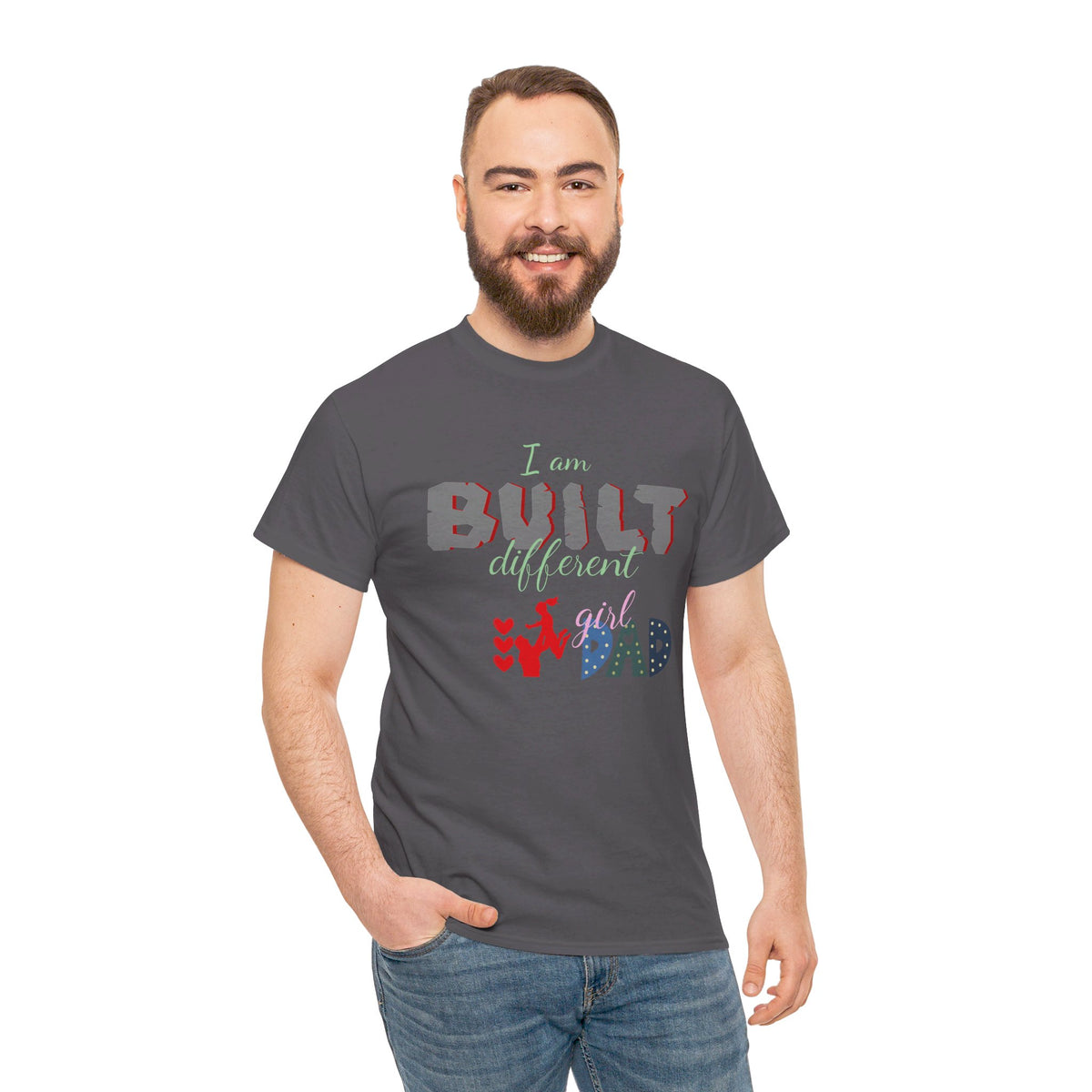 "I Am Built Different" Girl Dad T-shirt