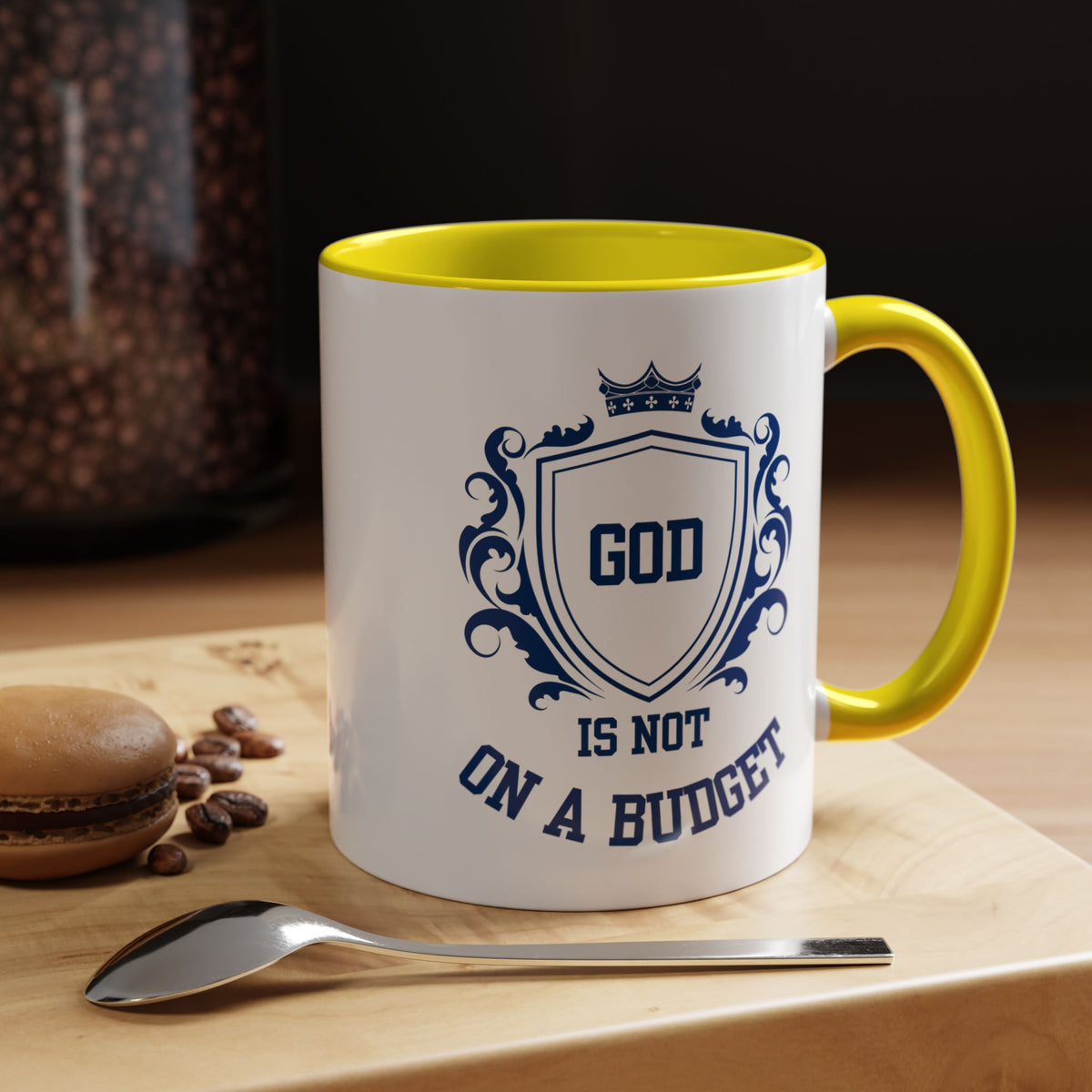 Coffee Mug — "God Is Not On A Budget" Inspirational Accent Mug