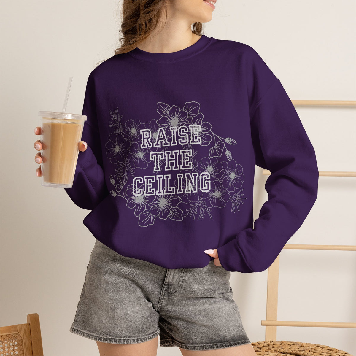 Crewneck Sweatshirt — "Raise the Ceiling" Floral Graphic