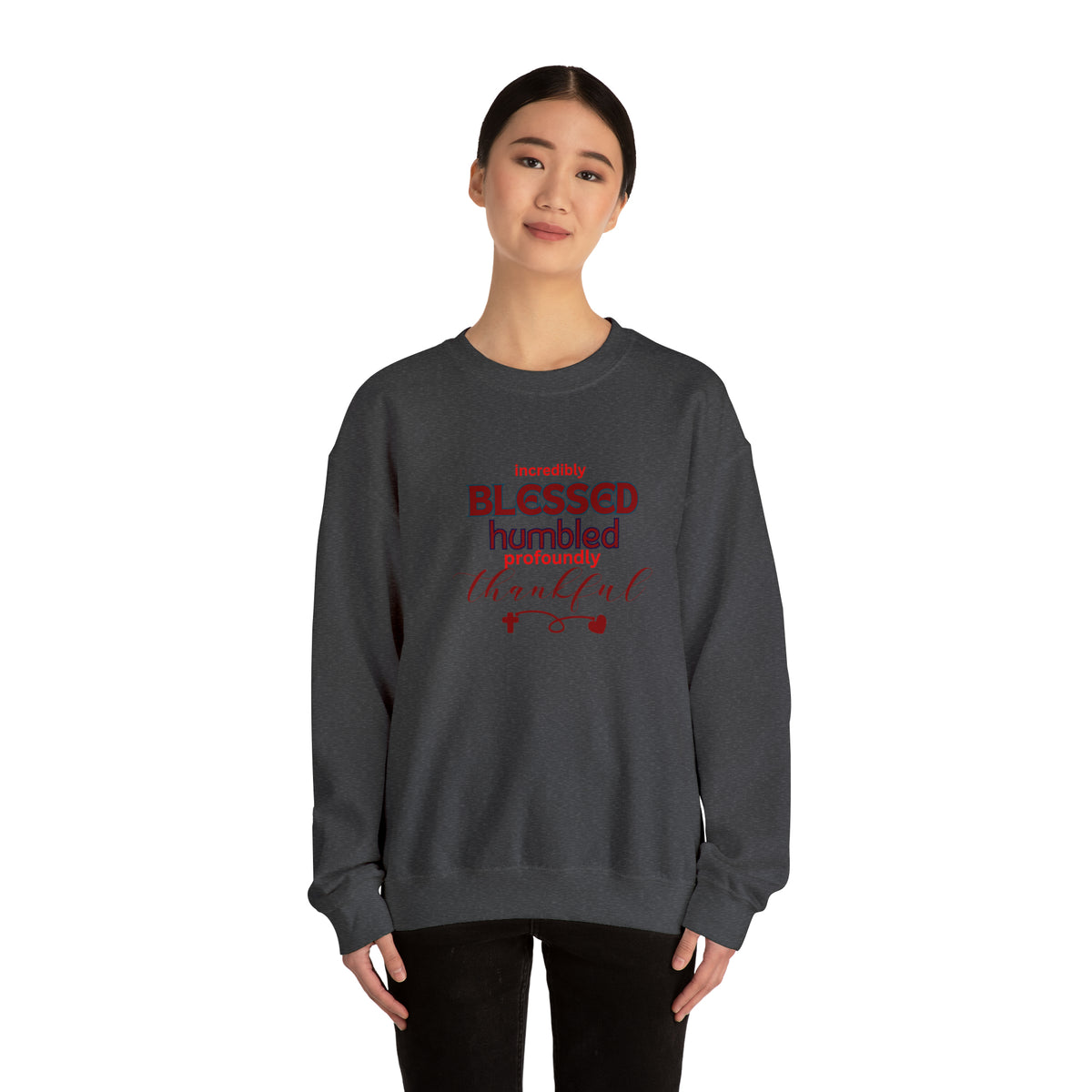 Blessed Humbled Thankful Crewneck Sweatshirt