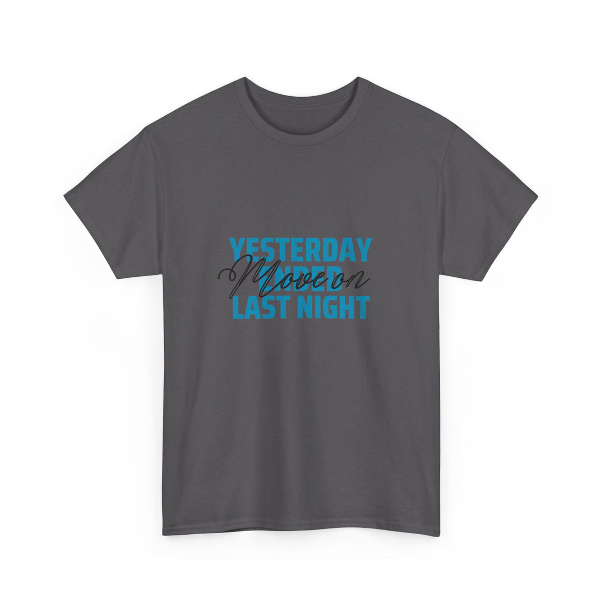 Yesterday Ended Tshirt