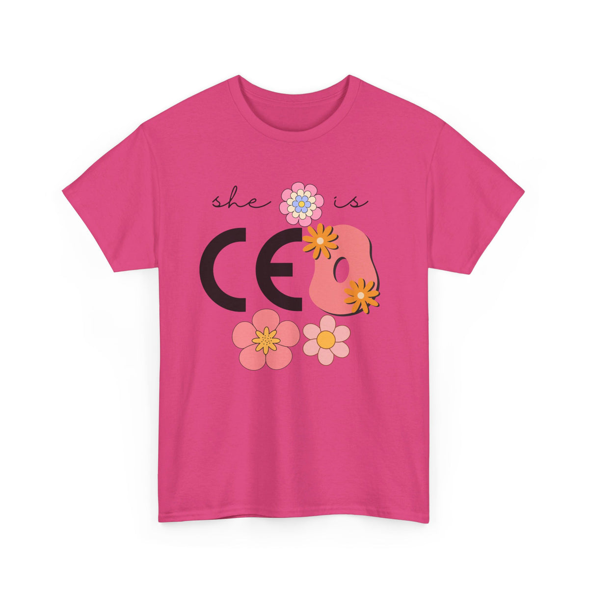 She is CEO Tshirt