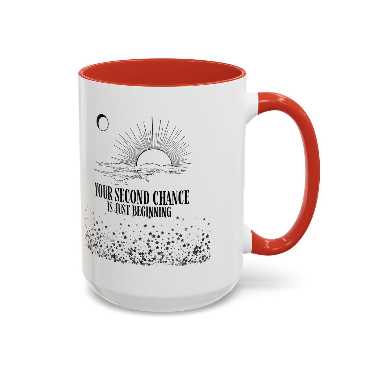 Inspirational Sunrise Coffee Mug — "Your Second Chance Is Just Beginning"