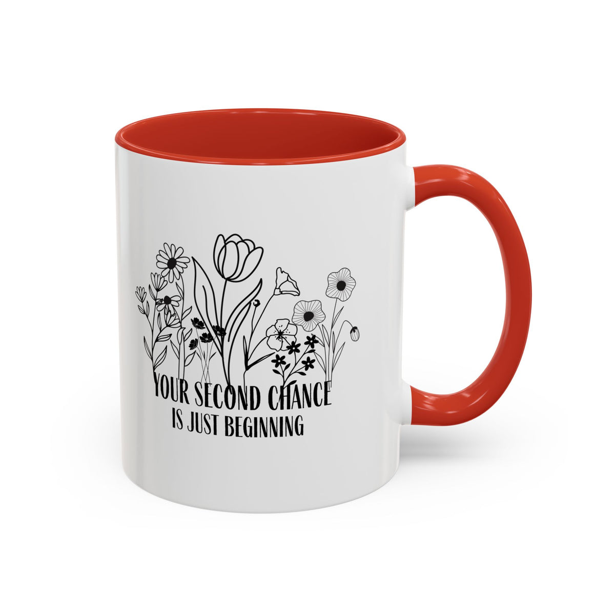 Inspirational Floral Coffee Mug — "Your Second Chance Is Just Beginning"