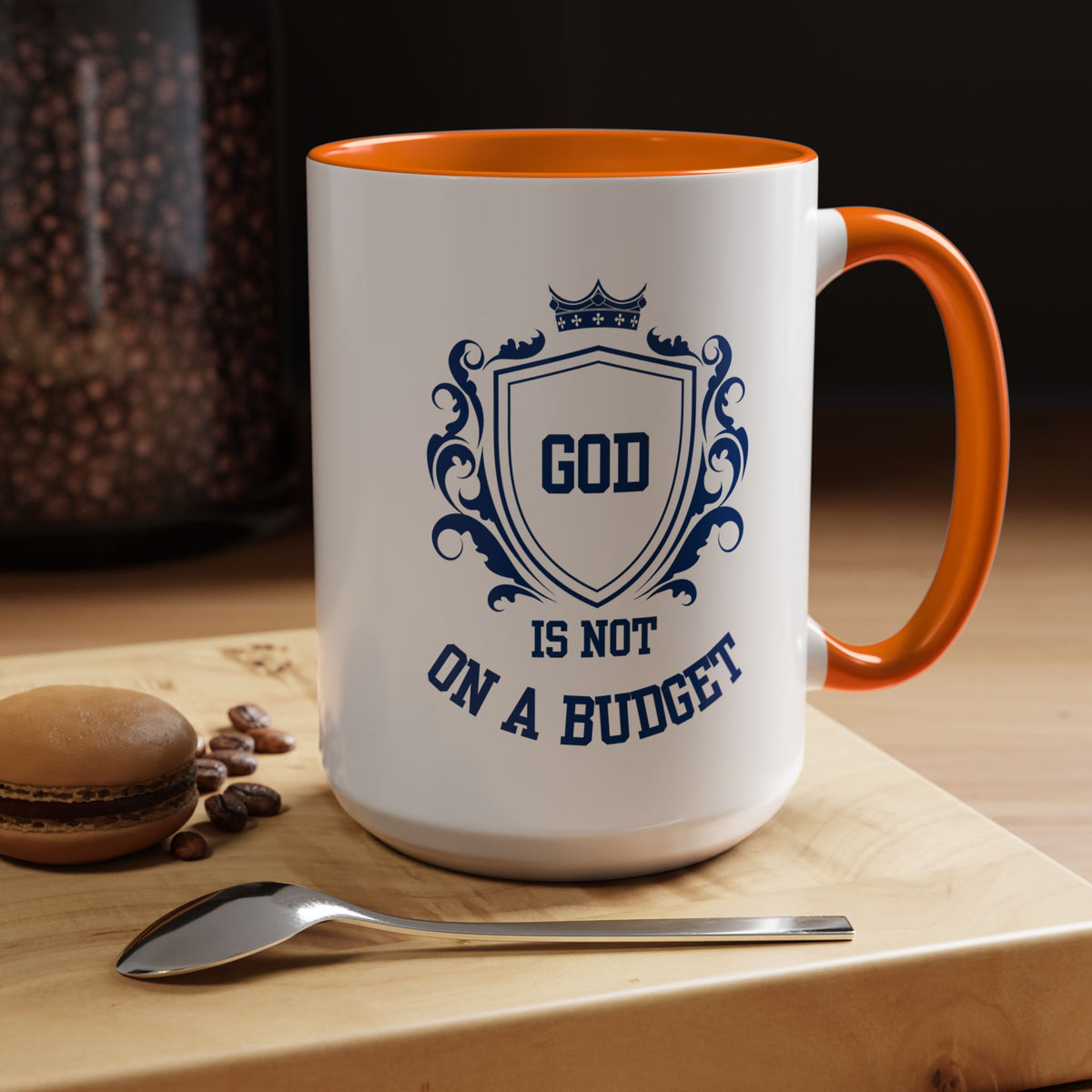 Coffee Mug — "God Is Not On A Budget" Inspirational Accent Mug