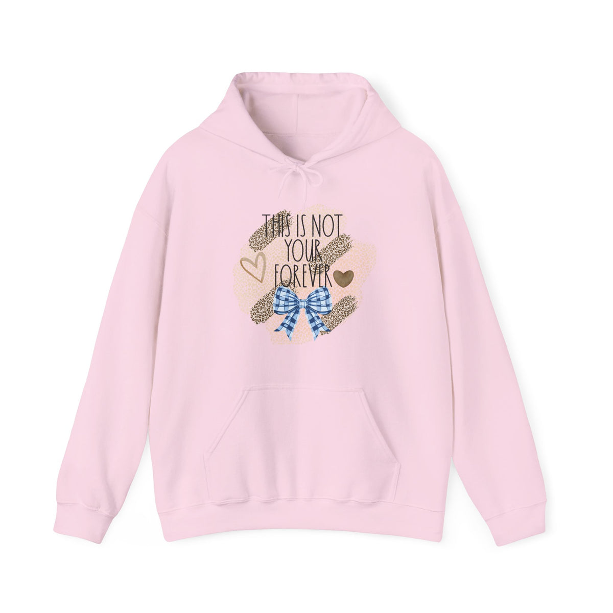 This Is Not Your Forever Hoodie – Encouraging Inspirational Sweatshirt