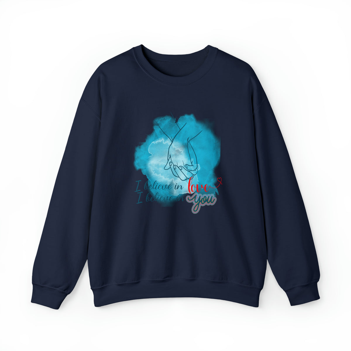 I Believe Crewneck Sweatshirt