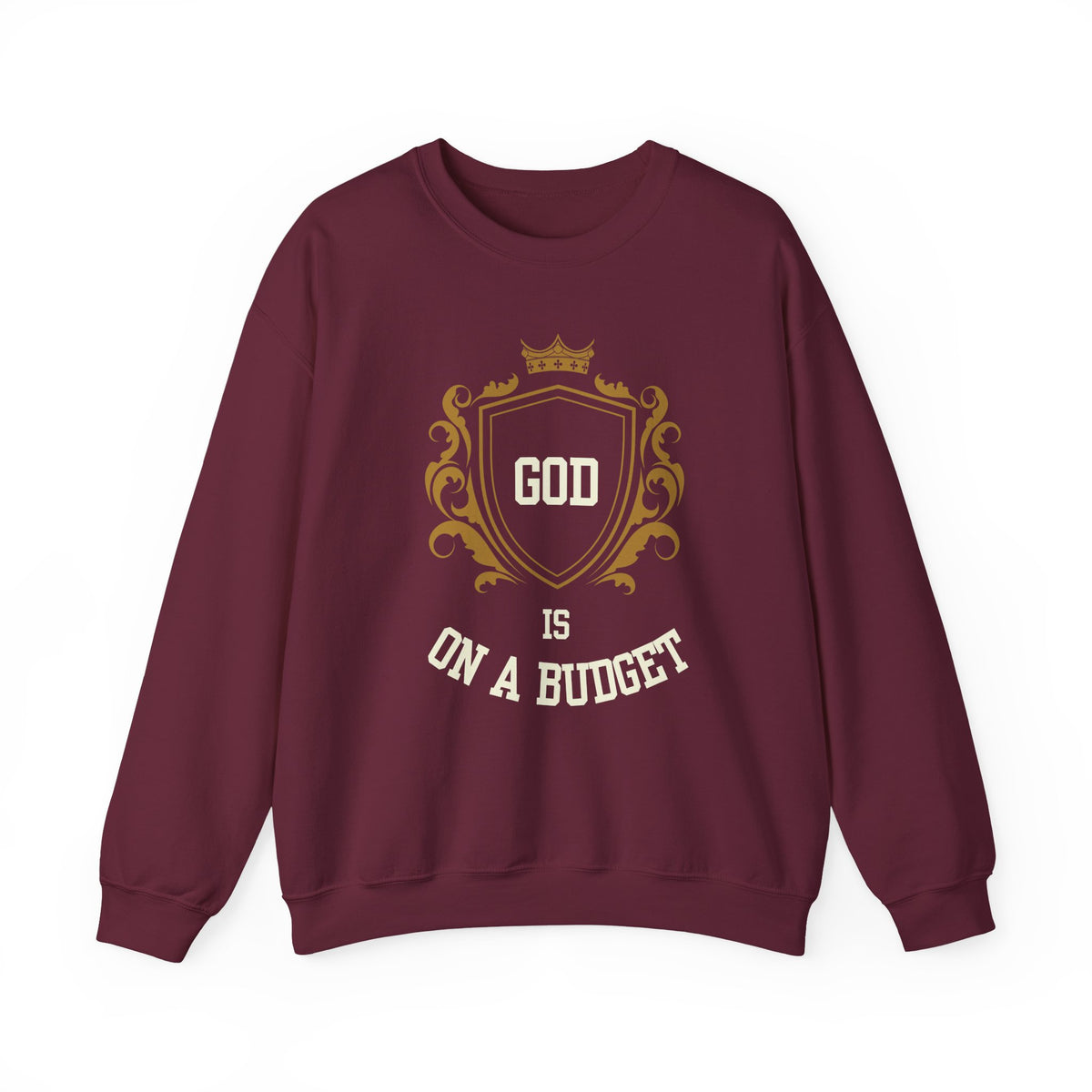 God Is On A Budget Crewneck Sweatshirt — Faith-Inspired Crest Design