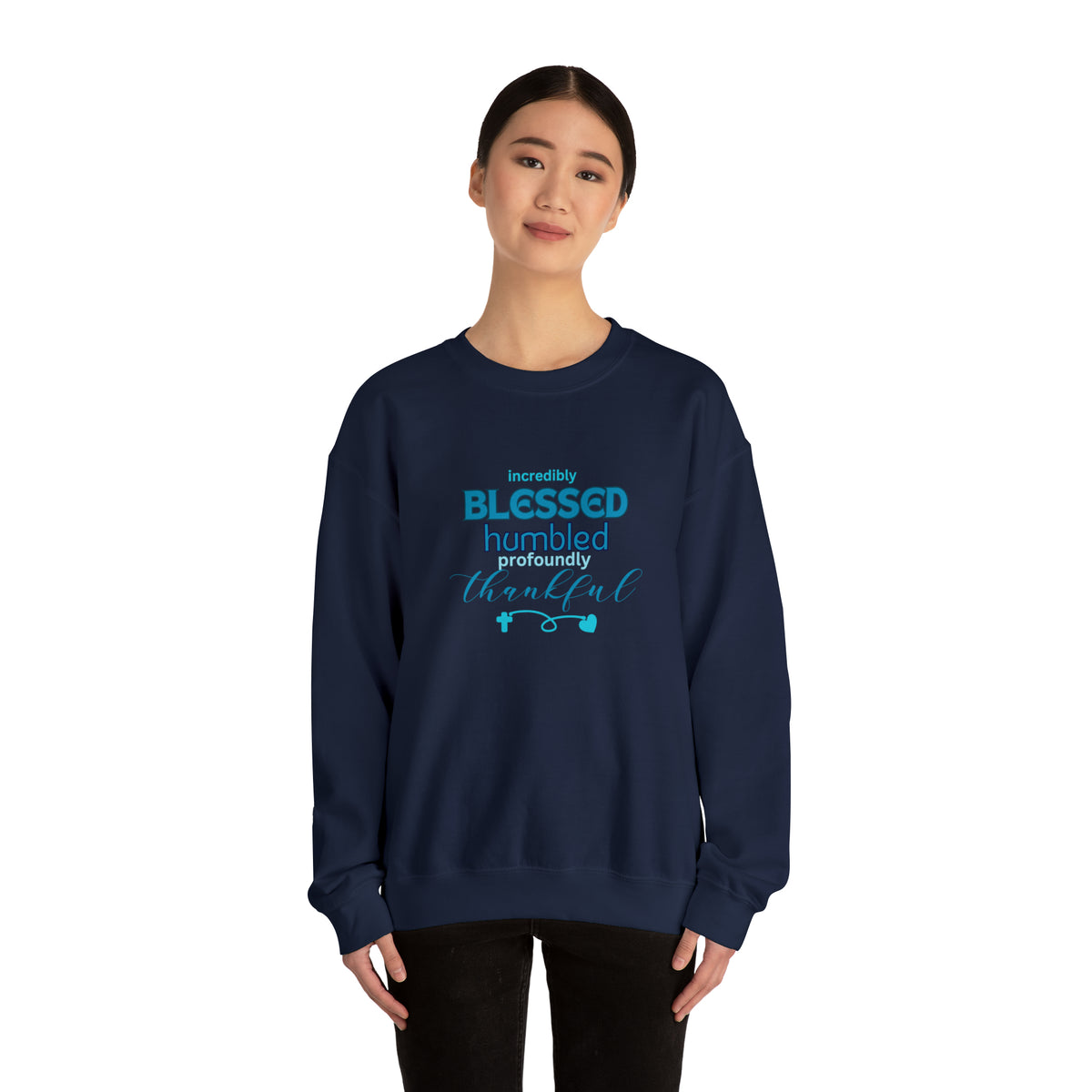 Blessed Humbled Thankful Crewneck Sweatshirt