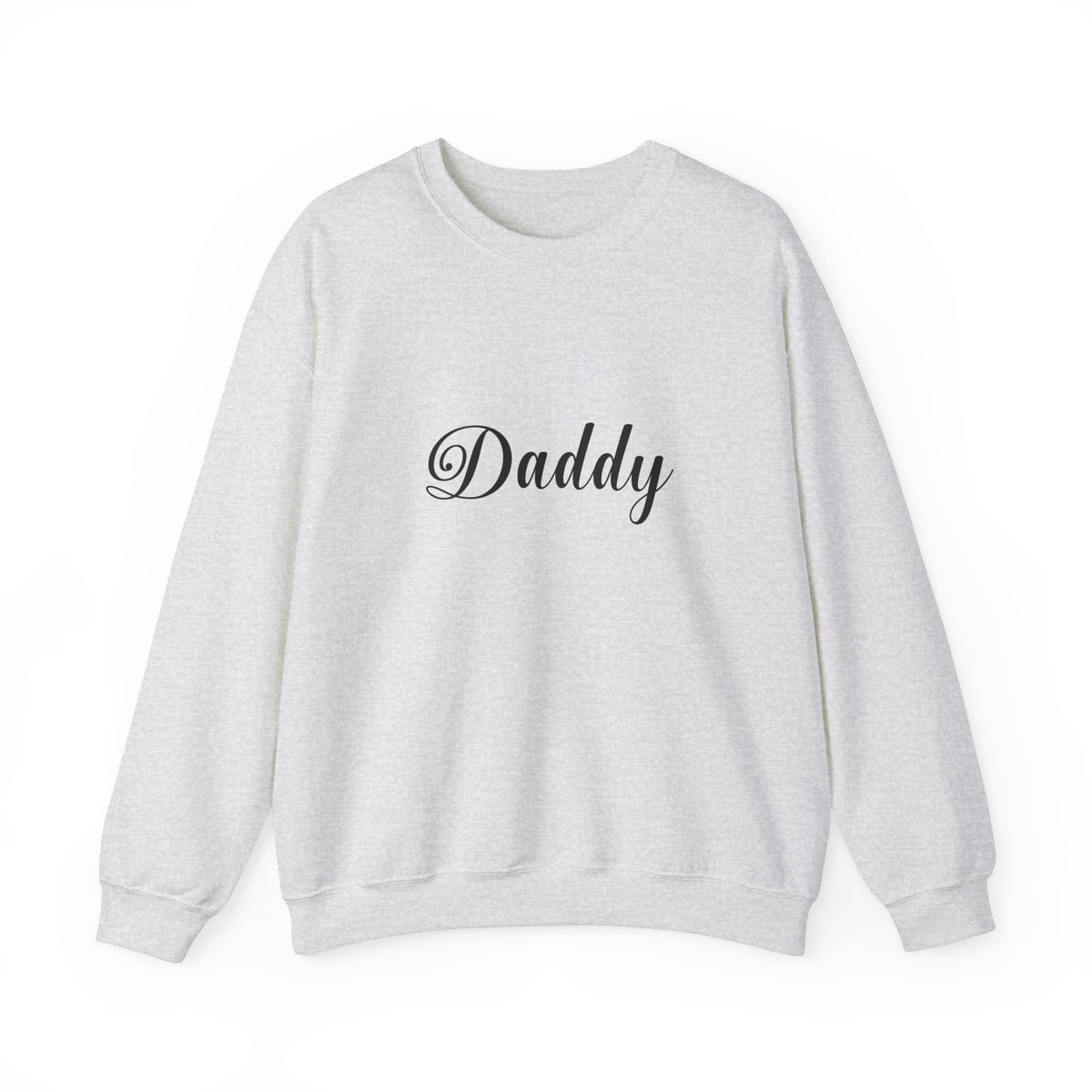 Daddy Crewneck Sweatshirt